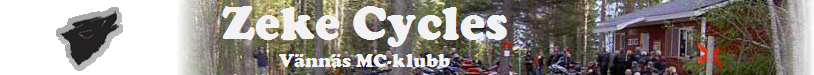 Zeke Cycles - Vännäs MC